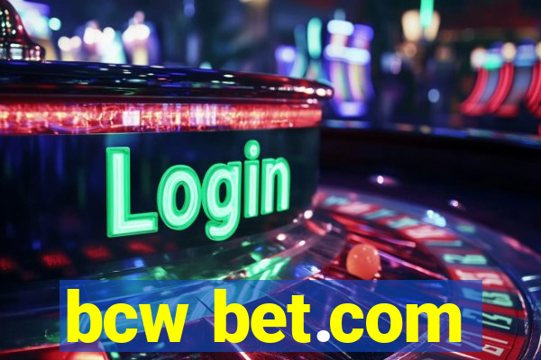 bcw bet.com